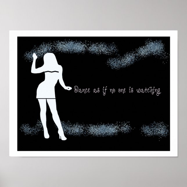 Dance som om ingen tittar på poster (Framsidan)