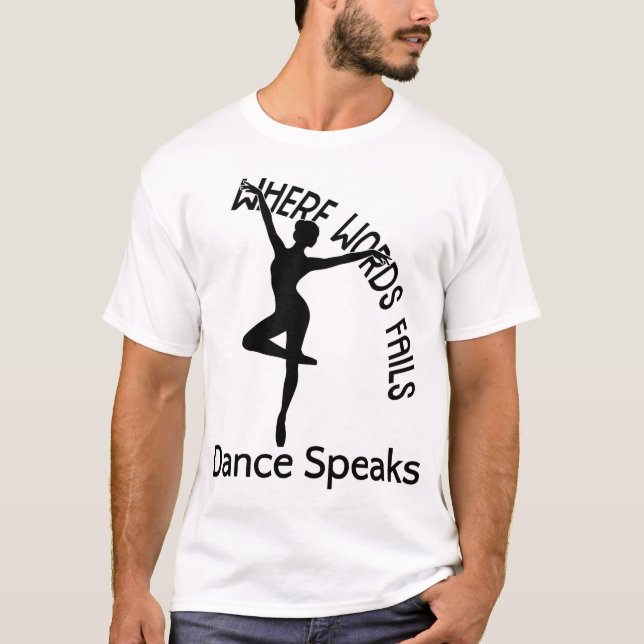 Dance speaks t shirt (Framsida)