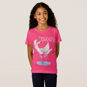 Dance svan ballerina stollig art slogan T Shirt