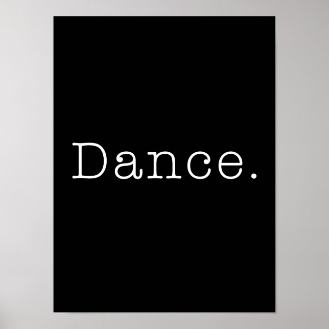 Dance. Svart och vit doseringsoffertmall Poster (Framsidan)