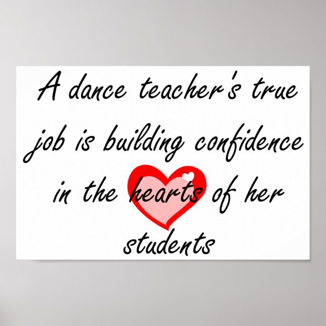 Dance Teacher - Byggnad Confidence Poster (Framsidan)
