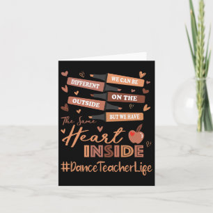 Dance Teacher vi kan vara annorlunda än Black Hist Kort