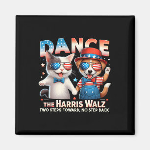 Dance the Harris Wheimer Funny Cat Dam Kamala H Magnet