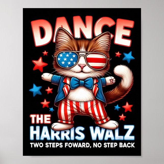 Dance the Harris Wheimer Funny Cat Dam Kamala H Poster (Framsidan)