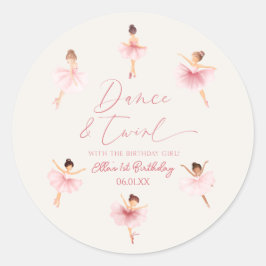 Dance & Twirl Rosa Ballerina Ballet Födelsedagsfes Runt Klistermärke