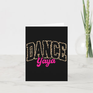 Dance Yaya Leopard Dancing Yaya Life Girls Women D Kort