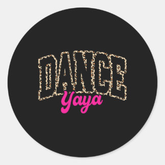 Dance Yaya Leopard Dancing Yaya Life Girls Women D Runt Klistermärke