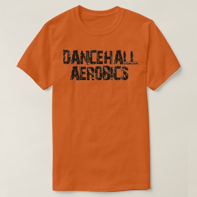 Dancehall Aerobics Yardley vybz Collection T Shirt (Design framsida)