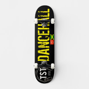 DANCEHALL JMT USA SYLT Skateboard