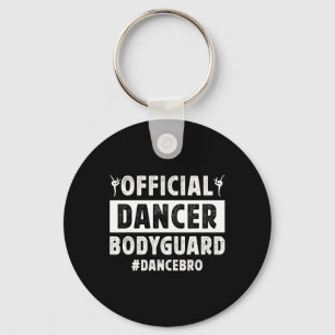 Dancer Bodywatch Dance Brother of a Dancer Brother Nyckelring