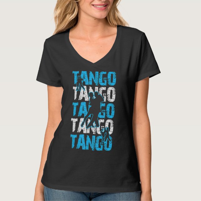 Dancer Dancing Argentinian Roots Argentina Tang T Shirt (Framsida)