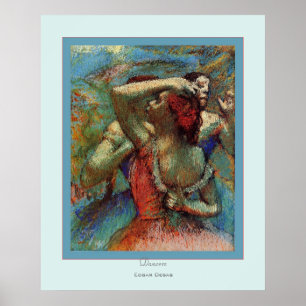 Dancers~ Edgar Degas Poster