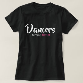 Dancers T Shirt