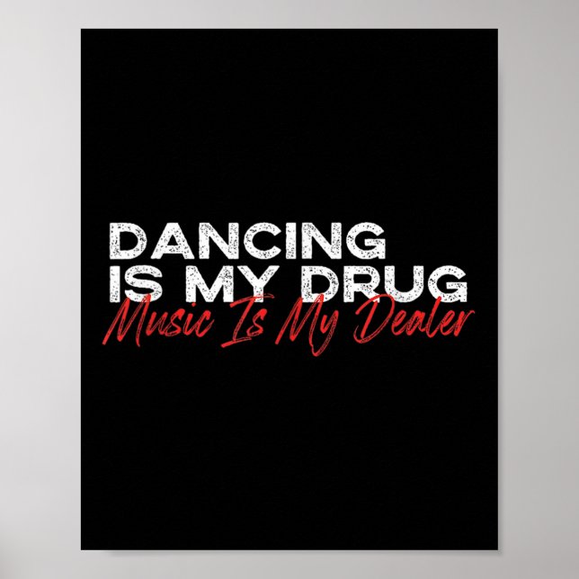 Dancing är min knarkmusik är min återförsäljare poster (Framsidan)