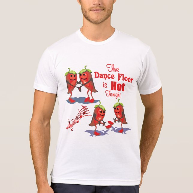 Dancing Chili Peppers Hett i kväll T-Shirt (Framsida)
