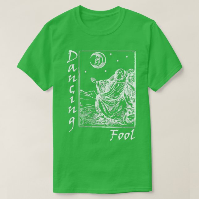 Dancing Fool T Shirt (Design framsida)