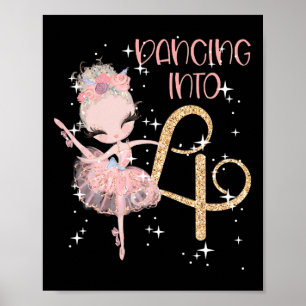 Dancing In to 4e födelsedagen Girl Ballet Party Da Poster