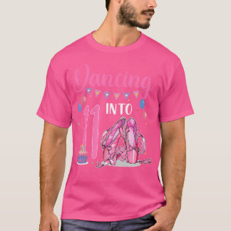 Dancing Into 11Th Birthday Ballerina Ballet 11 Yea T Shirt