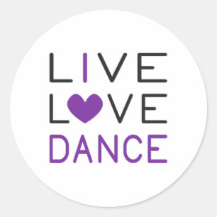 Dancing Live Kärlek Dance Queen Dancer Gift Idea Runt Klistermärke