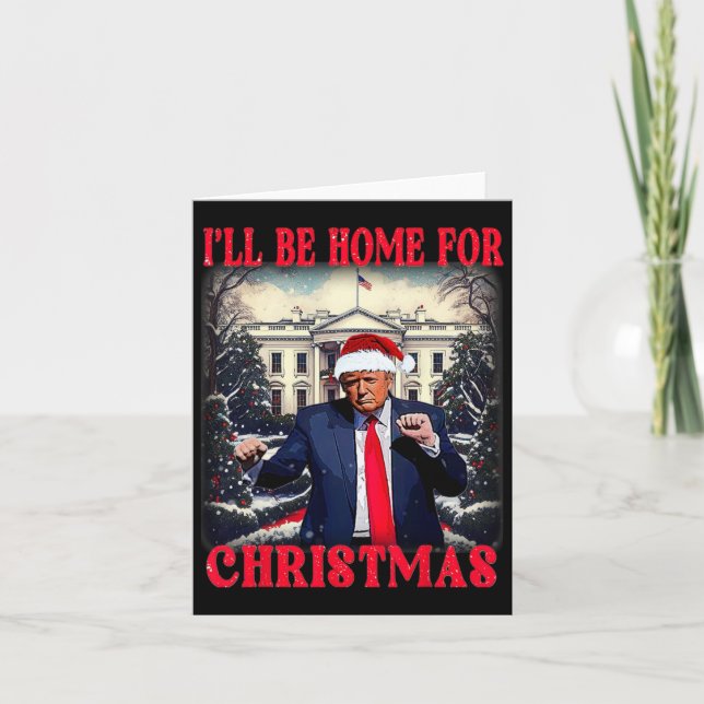 Dancing Lung Humous Trump Jag kommer hem för Chri Kort (Framsida)