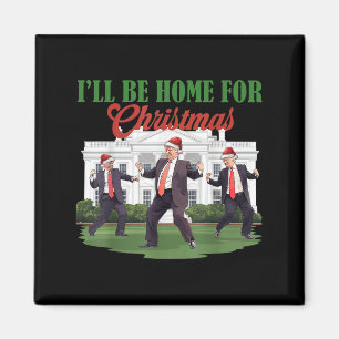 Dancing Lung Humous Trump Jag kommer hem för Chri Magnet