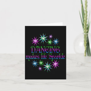 Dancing Makes Life Gnistra Kort