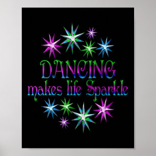 Dancing Makes Life Gnistra Poster
