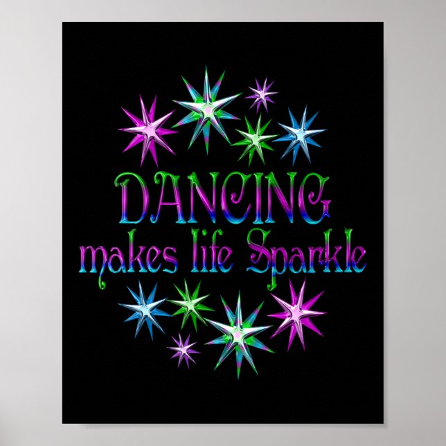 Dancing Makes Life Gnistra Poster (Framsidan)