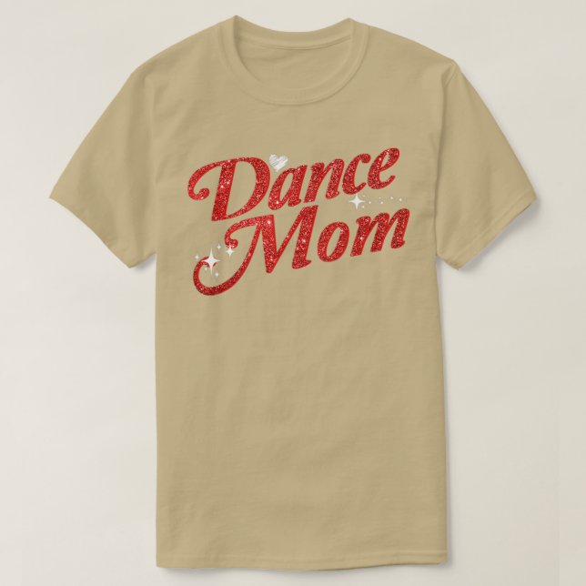 Dancing Mamma ClothingDance Mamma T Shirt (Design framsida)