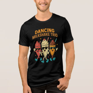 Dancing Milkshake Trio - Funny Retro Middag Sweet T Shirt