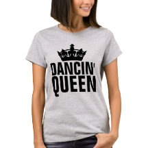DANCING QUEEN DAM T-SHIRTS