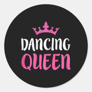 Dancing Queen - Dance Älskare Tee Runt Klistermärke
