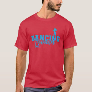 Dancing Queen Party dansar Music Friends Girl T Shirt