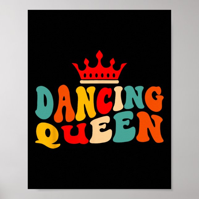 Dancing Queen Retro 70s Disco Thmet 70's Älskare W Poster (Framsidan)