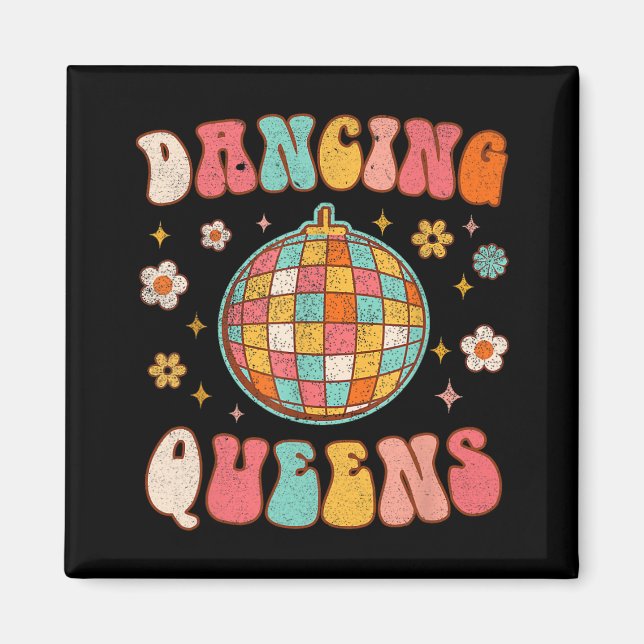 Dancing Queen Retro Brudtärnor 70’s Disco Sängkamm Magnet (Framsidan)