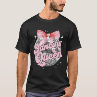 Dancing Queen Shirt Dancing 70s 80s Women Girl T
