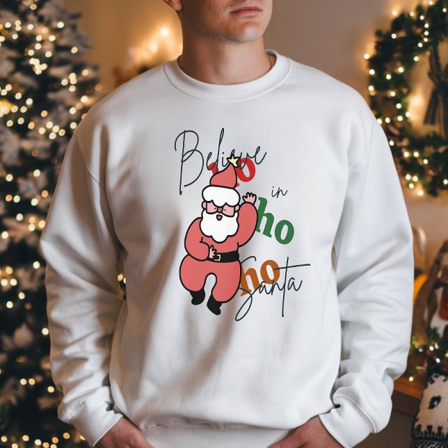 Dancing Santa, Believe in Santa Ho Ho Ho Christmas Lång Ärmad Tröja (Skapare uppladdad)