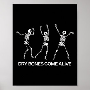 Dancing Skeleton Bible Verse Dry Bones Kom Alive Poster