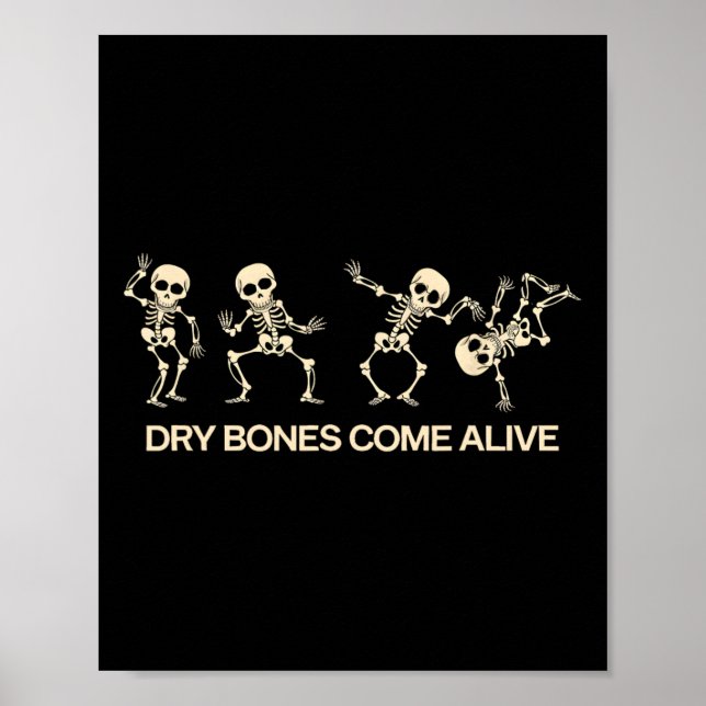 Dancing Skeleton Bible Verse Dry Bones Kom Alive Poster (Framsidan)