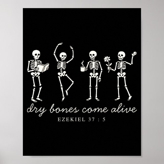 Dancing Skeleton Dry Bones Come Alive Christian Ha Poster (Framsidan)