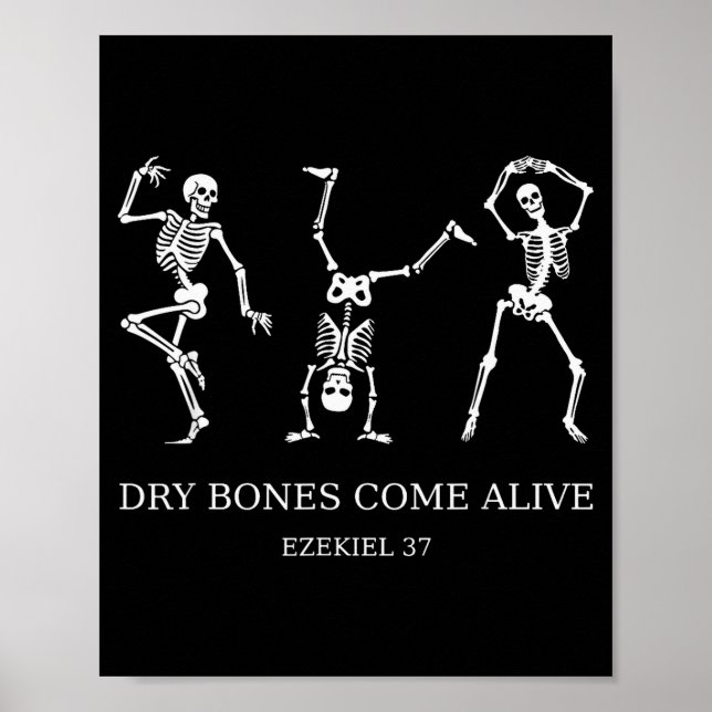 Dancing Skeleton Dry Bones Come Alive Christian Ha Poster (Framsidan)