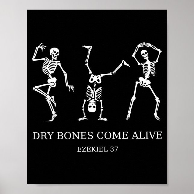 Dancing Skeleton Dry Bones Come Alive Christian Ha Poster (Framsidan)