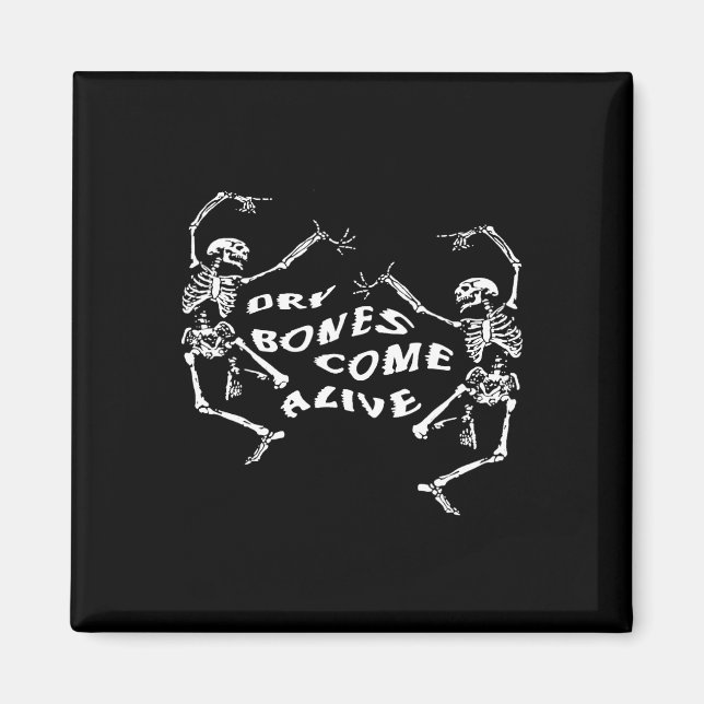 Dancing Skeleton Dry Bones Kom Alive Bible Verse Magnet (Framsidan)