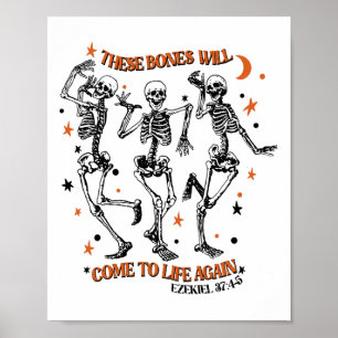 Dancing Skeleton Dry Bones Kom Alive Bible Verse Poster
