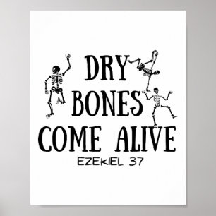 Dancing Skeleton Dry Bones Kom Alive Bible Verse Poster