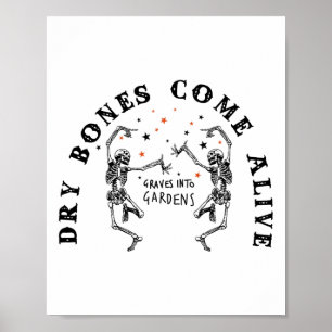 Dancing Skeleton Dry Bones Kom Alive Bible Verse Poster