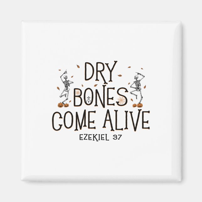 Dancing Skeleton Dry Bones Kom Alive Halloween Ch Magnet (Framsidan)
