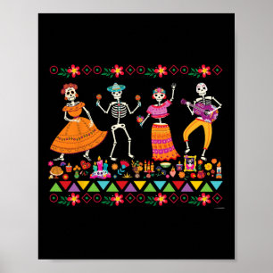 Dancing Skeletons Day of the dead Mexican Dia De L Poster