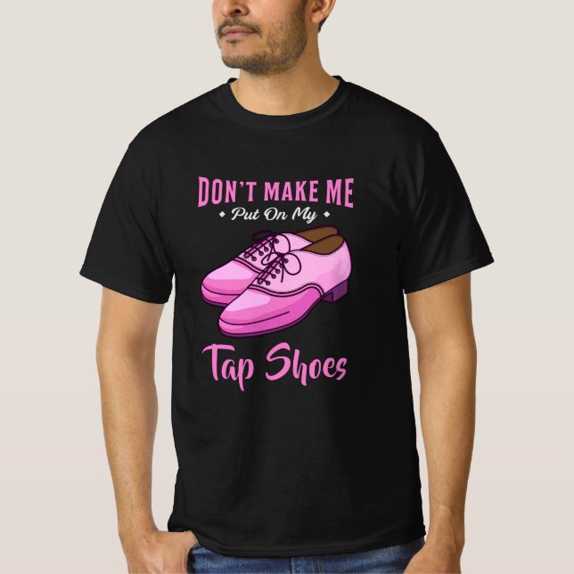 Dancing Tap Shoes Queen Dancer Disco Ballet Gift T Shirt (Framsida)