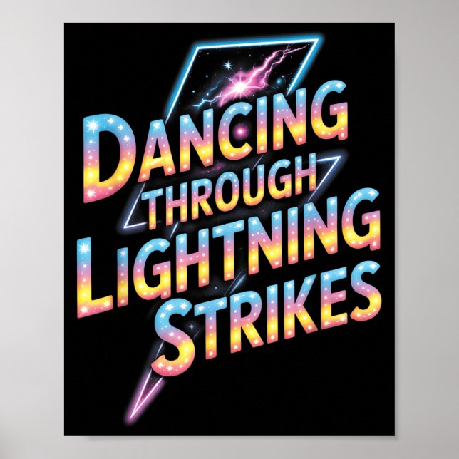 Dancing Through The Lightning Strike Dancer Motiva Poster (Framsidan)